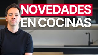 9 Novedades en Diseño de Cocinas [upl. by Joey]