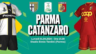 PARMA  CATANZARO  SERIE B 202324  DIRETTA LIVE CRONACA STATISTICHE amp CAMPO 3D [upl. by Nigam]