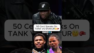 50 Cent Picks Between Shakur amp Gervonta Do You Agree With His Analysis 🤔🥊 boxing boxingnews [upl. by Delano943]