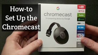 How to Setup the Google Chromecast [upl. by Aamsa]