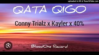 Conny Trialz x Kayler x 40Qata QigoBloodoneRecord2024 [upl. by Lundell]