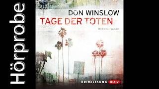 Don Winslow Tage der Toten Hörprobe [upl. by Brittney]