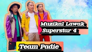 Muzikal Lawak Superstar 4  Team Padie muzikallawaksuperstar padie tiktoklive [upl. by Wandis]