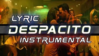 Despacito Instrumental Lyric [upl. by Nitsej]