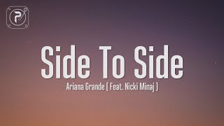 Ariana Grande  Side To Side Lyrics ft Nicki Minaj [upl. by Thilde956]