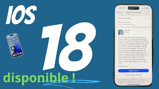 iOS 18 disponible  Quelles sont les nouveautés sur iPhone [upl. by Candyce]