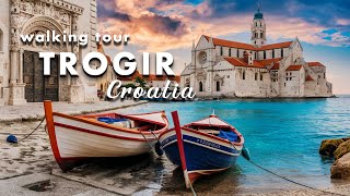 TROGIR 🇭🇷 CROATIA 🇭🇷 TROGIR DESTINATION GUIDE 🇭🇷 WALKING TOUR 4K VIDEO [upl. by Ahseyi]