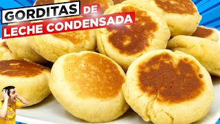 GORDITAS de LECHE CONDENSADA😍🍪😋 SIN HORNO de LECHERA O NESTLE DELICIOSAS y JUGOSAS Receta  774 [upl. by Ynamrej21]