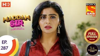 Maddam Sir  मैड्डम सर  Ep 287  Full Episode  1st September 2021 [upl. by Egedan]