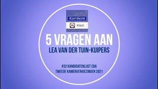 Kornhorn Kiest 5 vragen aan Lea van der TuinKuipers CDA  Tweede Kamerverkiezingen 2021 [upl. by Onitram930]