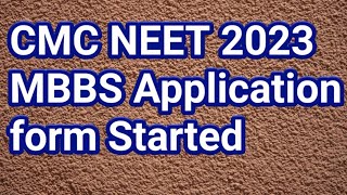 CMC Vellore NEET 2023 MBBS application form started [upl. by Notrom662]