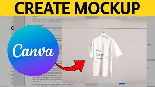 How To Create Mockups In Canva 2024 Tutorial [upl. by Ettereve338]