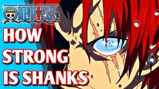 How Powerful Is Shanks  One Piece [upl. by Gilder]