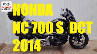 OCCASION HONDA NC 700 S DCT ABS 2014 7284KM [upl. by Inman]