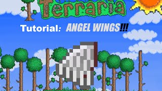 Terraria  Tutorial  Angel Wings [upl. by Aneel]