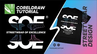 CARA DESAIN KAOS STREETWEAR DI CORELDRAW  Desain kaos Trend 2021 [upl. by Tse119]