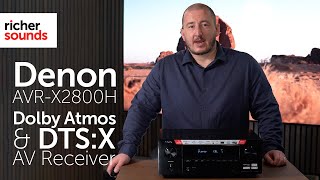 Denon AVRX2800H Dolby Atmos and DTSX AV Receiver  Richer Sounds [upl. by Huan]