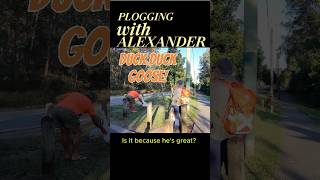 Plogging with Alexander  Hes Great [upl. by Gyasi]