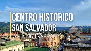 Narrado Caminata por el Centro Histórico de San Salvador El Salvador 2020 [upl. by Ear]