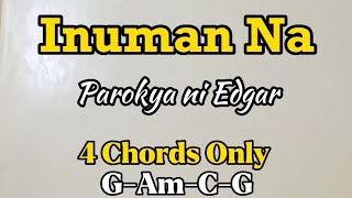 Inuman Na  Parokya Ni Edgar Easy Guitar Chords Tutorial With Lyrics [upl. by Gitt951]