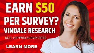 Best Paid Survey Site  Earn 50 Per Surbey With Vindale Research [upl. by Frederick]