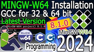 How to install MinGWw64 on Windows 1011 2024 Update Latest 810 GNU GCC Compiler [upl. by Aleik741]