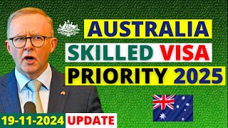 Australia Skilled Visa Processing Priority in 2025  Australia Visa Update [upl. by Kenlay]