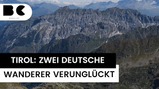 Tirol Zwei deutsche Urlauber verunglücken in den Alpen [upl. by Lorenza759]