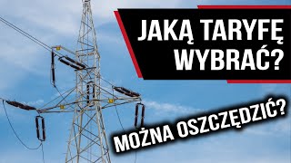 ⚡️Wybierz OSZCZĘDNIE Rodzaje taryf u dostawców prądu [upl. by Ecyoj389]