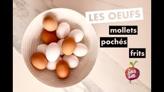 🥚COMMENT FAIRE CUIRE UN OEUF 🍳🥚 OEUFS 3 FAÇONS🥚Tuto recette [upl. by Engen]