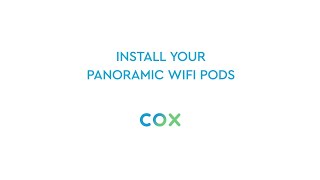 Install Your Cox Panoramic Wifi Pods [upl. by Yesrod]