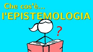 Che cosè lEPISTEMOLOGIA  Dizionario di filosofia [upl. by Morril197]