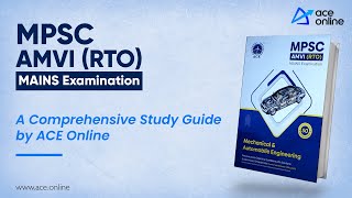 Preparation strategy for MPSC AMVI RTO Mains Exam  A Comprehensive Study Guide by ACE Online [upl. by Acassej]