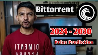 Bittorrent Coin 2024 to 2030 Price Prediction  Bittorrent Coin price prediction  bttc news today [upl. by Arretnahs]