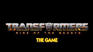 TRANSFORMERS GAMING IS RETURNING STARTING NOW  Transformers Rise of the Beasts  The GameBeta [upl. by Azitram]