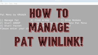 Pat Menu  Pat Winlink Management [upl. by Adnilema93]