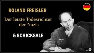 Roland Freisler  Der letzte Todesrichter der Nazis [upl. by Seena]