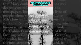 MARY POSTGATE Excerpt  Rudyard Kipling 📚🎙️ shorts books literary [upl. by Enautna745]