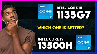 Intel Core i5 1135G7 vs Intel Core i5 13500H Comparison [upl. by Veronica739]