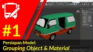 1 Persiapan 3D Model  Pembagian Object amp Material BUSSID Vehicle Editor [upl. by Dotson]