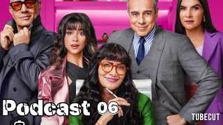 Podcast 06 Betty La Fea [upl. by Yevi]