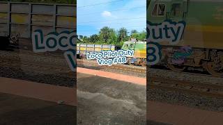 Railway  loco pilot duty vlog shorts shortvideo railway locopilot dutyvlog vlog minivlog [upl. by Israel851]