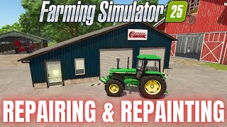 GUIDE TO REPAIRING amp REPAINTING VEHICLES  Farming Simulator 25 [upl. by Nek]