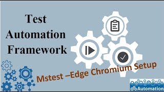 C Mstest  How to Trigger Edge Chromium Selenium Tests [upl. by Naffets]