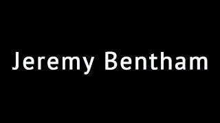 Jeremy Bentham FELSEFEMIZ [upl. by Marcellus]