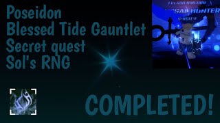 SECRET QUEST COMPLETED I rolled POSEIDON for BLESSED TIDE GAUNTLET  Sols RNG reaction 🇧🇬🇺🇲 [upl. by Nolrak768]