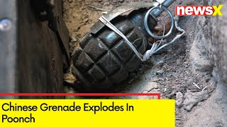 Chinese Grenade Explodes In Poonch  No Casualities Reported  NewsX [upl. by Eiggep]