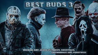 Michael and Jason Best Buds 3  Michael and Jason vs Freddy Ghostface Leatherface and Pennywise [upl. by Henigman]