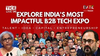 LIVE Exploring Indias Most Impactful B2B Tech Expo  TICE TV [upl. by Oicnedurp624]