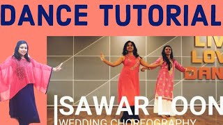 Sawaar loon  dance tutorial  easy dance steps for ladies ampgirls  Ritu dance studio choreography [upl. by Akimyt]